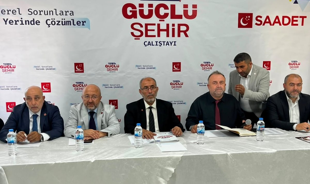 Saadet Partisi'nden Çorum'da "Ortak Akıl, Güçlü Şehir" Çalıştayı