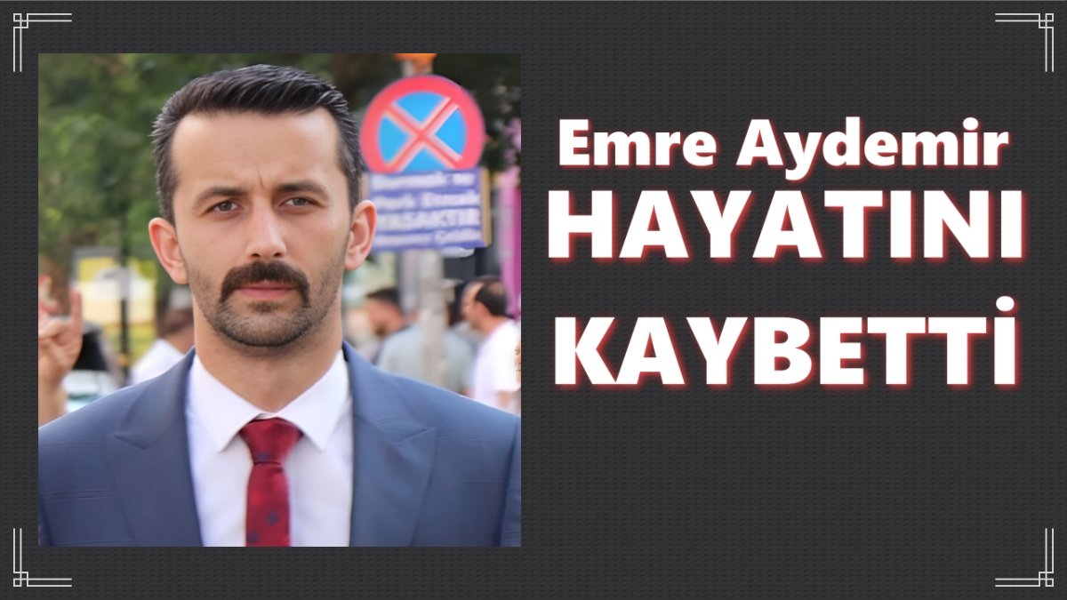 Mhp Camiasının Acı Günü: Emre Aydemir Hayatını Kaybetti