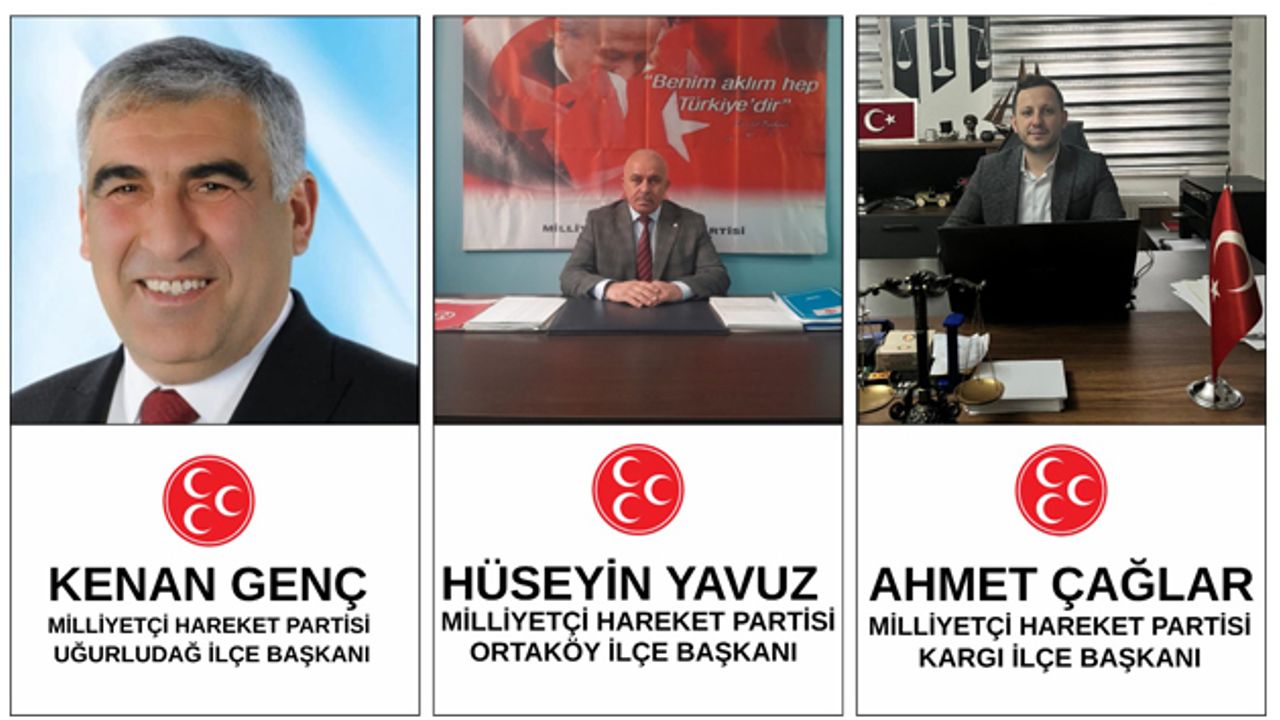 MHP’de İlçe Başkanlarında Değişim Gerçekleşti